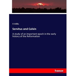 Servitus And Calvin - R Willis, Kartoniert (TB)
