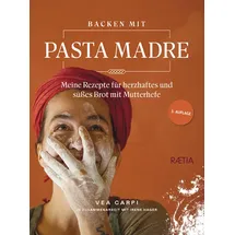Edition Raetia Backen mit Pasta Madre