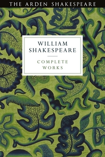 Arden Shakespeare Third Series Complete Works - William Shakespeare  Kartoniert (TB)
