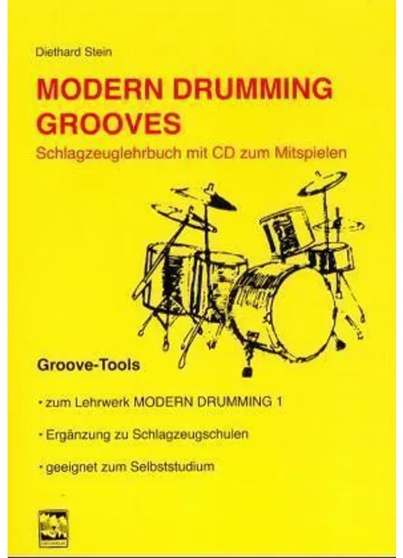 Modern Drumming. Schlagzeugschule Mit Cd Zum Mitspielen / Modern Drumming Grooves, M. 1 Audio-Cd - Diethard Stein, Gebunden