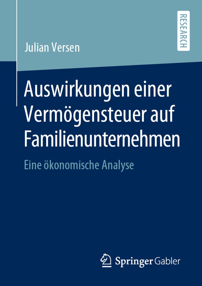 Auswirkungen Einer Vermögensteuer Auf Familienunternehmen - Julian Versen  Kartoniert (TB)