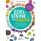 Schirner Edelsteine für Kinder