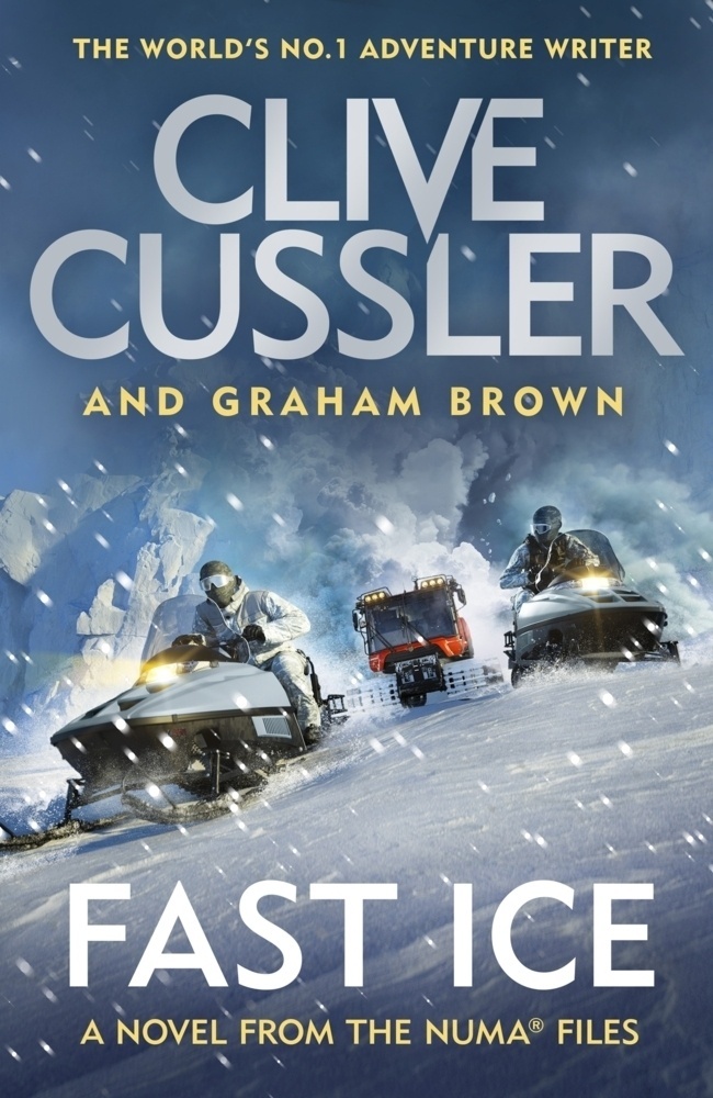 Fast Ice - Clive Cussler  Graham Brown  Kartoniert (TB)
