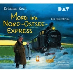 Mord im Nord-Ostsee-Express. Ein Küstenkrimi