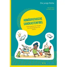 NATUR UND MEDIZIN KVC Verlag Homöopathische Sandkastenfibel
