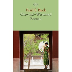 Ostwind  Westwind. Pearl S. Buck - Buch
