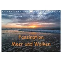 Calvendo Faszination Meer und Wolken (Wandkalender 2026 DIN A4