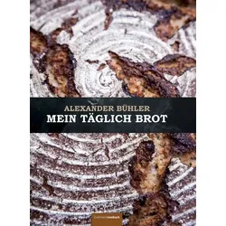 Mein täglich Brot