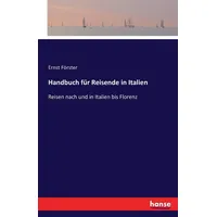 Hansebooks Handbuch für Reisende in Italien