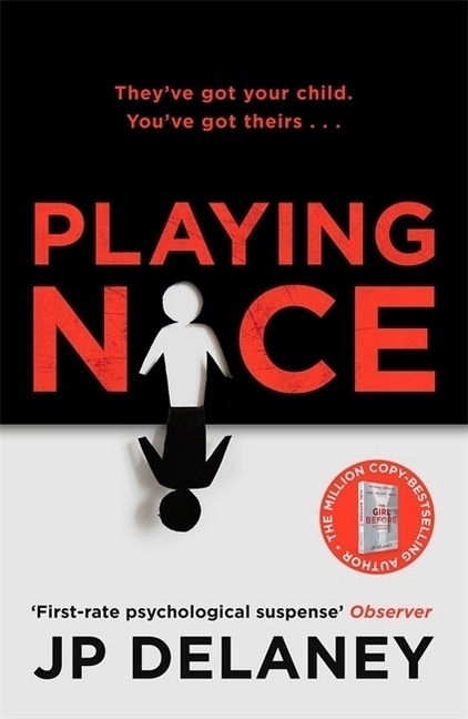 Playing Nice - J. P. Delaney  Kartoniert (TB)