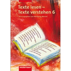 Texte lesen - Texte verstehen: Texte lesen - Texte verstehen 6, Geheftet