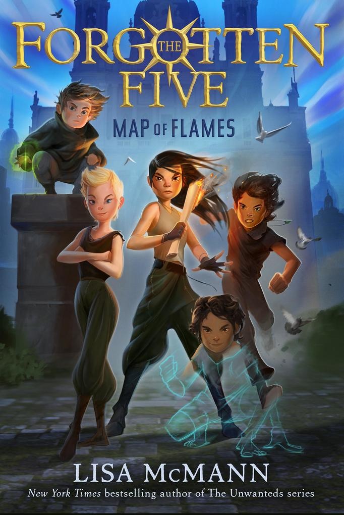 Map of Flames (The Forgotten Five Book 1): eBook von Lisa Mcmann