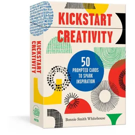 Clarkson Potter/Ten Speed Kickstart Creativity