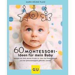 60 Montessori-Ideen für mein Baby