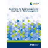 Budrich Kaufmann für Büromanagement Kauffrau für Büromanagement (Ausbildung gestalten)