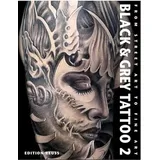Edition Reuss Black & Grey Tattoo 2 - Black and Grey Tattoo 2