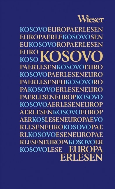 Europa Erlesen / Europa Erlesen Kosovo  Gebunden