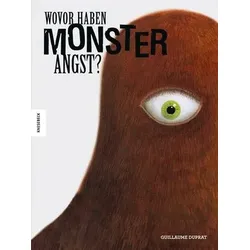 Wovor haben Monster Angst?