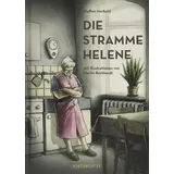 Kunstanstifter GmbH Die stramme Helene