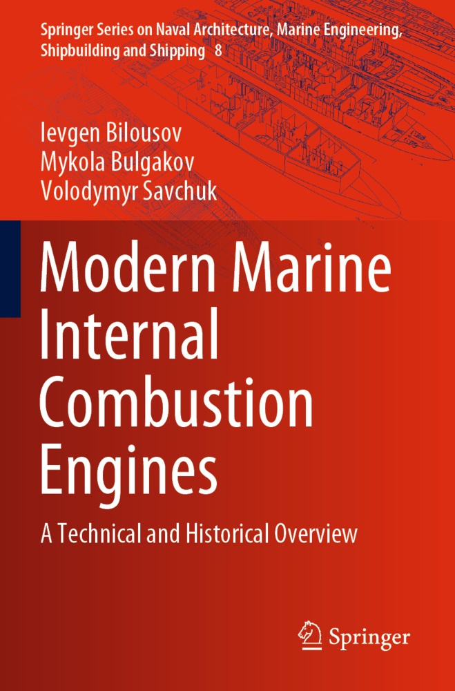 Modern Marine Internal Combustion Engines - Ievgen Bilousov  Mykola Bulgakov  Volodymyr Savchuk  Kartoniert (TB)