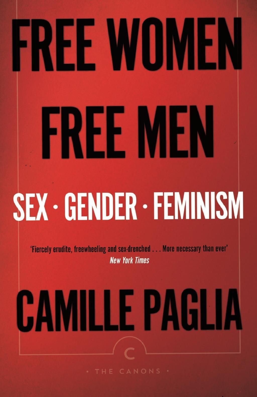 Free Women  Free Men - Camille Paglia  Kartoniert (TB)
