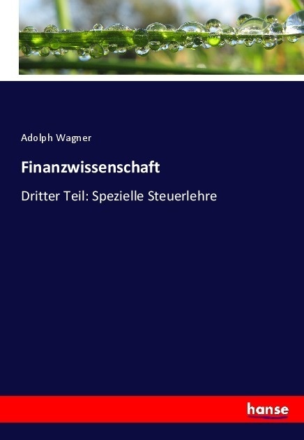Finanzwissenschaft - Adolph Wagner  Kartoniert (TB)