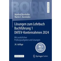 Springer Lösungen zum Lehrbuch Buchführung 1 DATEV-Kontenrahmen 2024