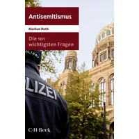 C.H. Beck Verlag Die 101 wichtigsten Fragen - Antisemitismus