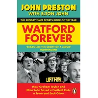 Penguin Books Ltd (UK) Watford Forever: von John Preston/