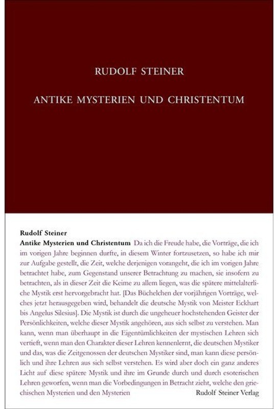 Antike Mysterien Und Christentum - Rudolf Steiner, Rudolf Steiner Nachlassverwaltung, Leinen