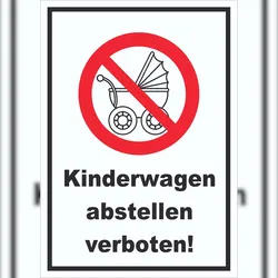 Kinderwagen abstellen verboten A0 Rückseite selbstklebend