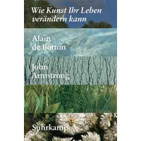 Suhrkamp Wie Kunst Ihr Leben verändern kann