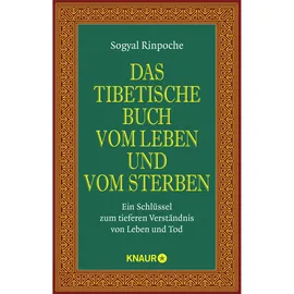 Knaur MensSana Taschenbuch Das tibetische Buch vom Leben und vom Sterben