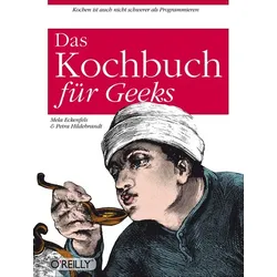 Das Kochbuch für Geeks