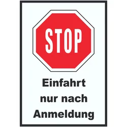 HB-Druck Stopp Einfahrt nur nach Anmeldung Schild A4 Rückseite selbstklebend