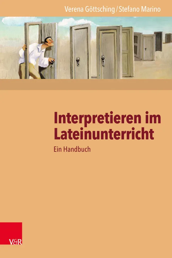 Interpretieren Im Lateinunterricht - Verena Göttsching  Stefano Marino  Kartoniert (TB)