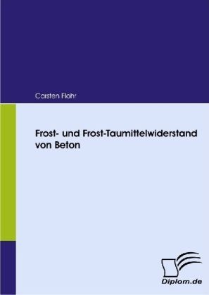 Frost- Und Frost-Taumittelwiderstand Von Beton - Carsten Flohr  Kartoniert (TB)