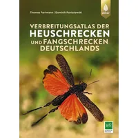 Ulmer Eugen Verlag Verbreitungsatlas der Heuschrecken und Fangschrecken Deutschlands