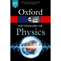 Oxford University Press A Dictionary of Physics Oxford Quick