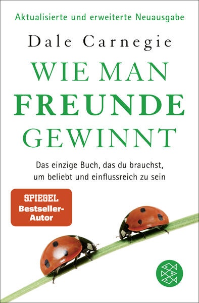 Wie man Freunde gewinnt: Taschenbuch von Dale Carnegie