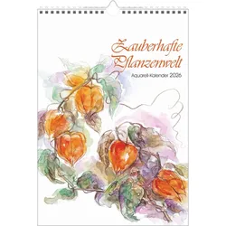 ABC Zauberhafte Pflanzenwelt - Kalender 2026