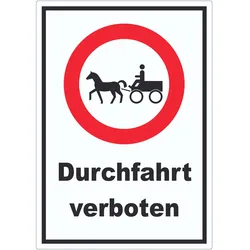 Durchfahrt verboten Kutsche Aufkleber A3 (297x420mm)