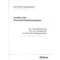 Lexikon Der Persönlichkeitsmerkmale - Bernhard Waszkewitz, Kartoniert (TB)