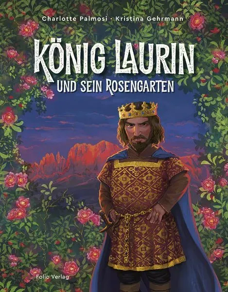 Preisvergleich Produktbild König Laurin und sein Rosengarten