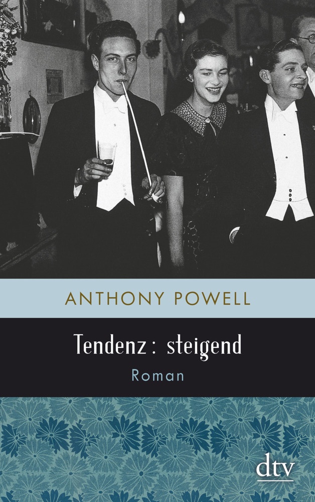 Tendenz: Steigend - Anthony Powell  Taschenbuch