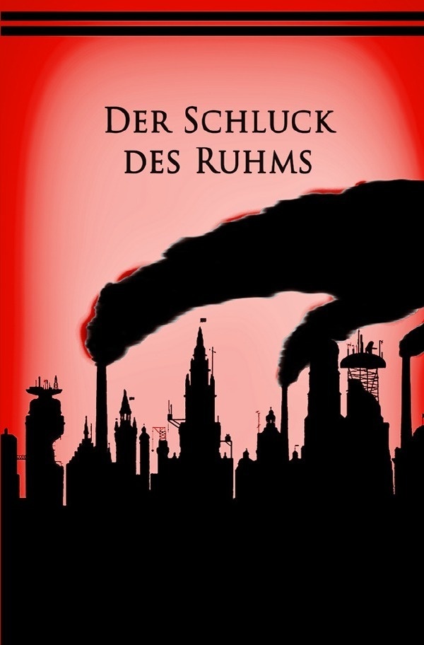 Der Schluck Des Ruhms - Maximilian Grossrubatscher  Kartoniert (TB)