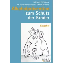 Alkoholprävention zum Schutz der Kinder