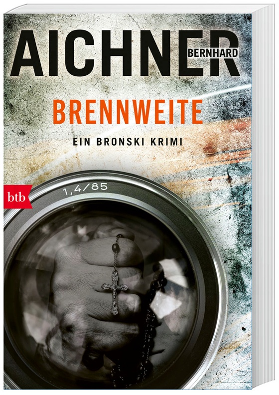 Brennweiter / David Bronski Bd.3 - Bernhard Aichner  Taschenbuch