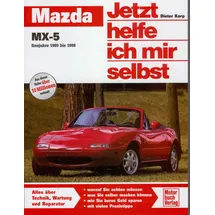 Motorbuch Verlag Mazda MX-5. Jetzt helfe ich mir selbst