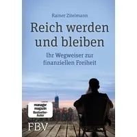 FinanzBuch Verlag Reich werden und bleiben